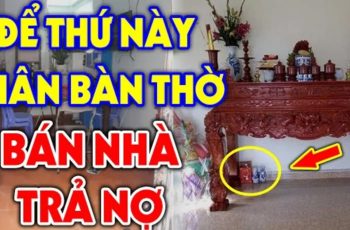 Các cụ dặn kỹ: Cứ tiện tay đặt 3 thứ này dưới chân bàn thờ bảo sao gia chủ nghèo khổ, đó là gì?